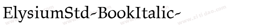ElysiumStd-BookItalic字体转换