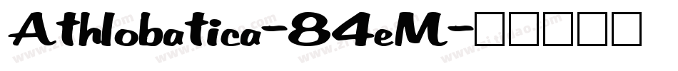 Athlobatica-84eM字体转换