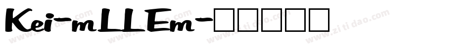 Kei-mLLEm字体转换