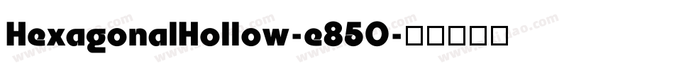 HexagonalHollow-e85O字体转换