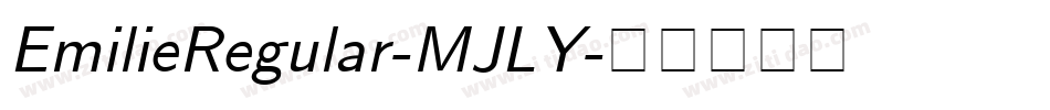 EmilieRegular-MJLY字体转换