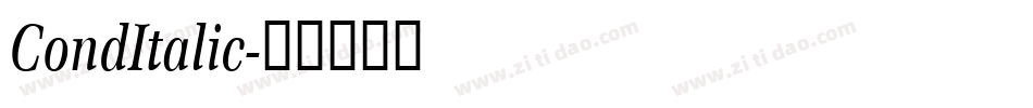 CondItalic字体转换