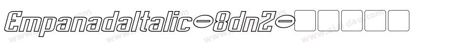EmpanadaItalic-8dnZ字体转换