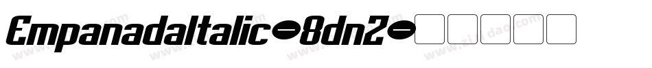 EmpanadaItalic-8dnZ字体转换