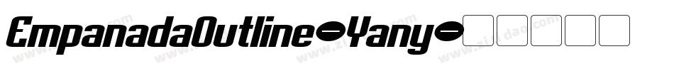 EmpanadaOutline-Yany字体转换