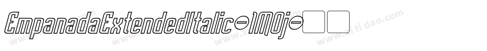 EmpanadaExtendedItalic-1MOj字体转换 EmpanadaExtendedItalic-1MOj字体转换