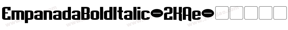 EmpanadaBoldItalic-2KAe字体转换