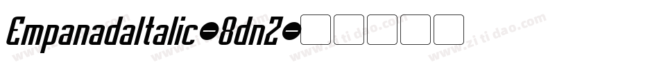 EmpanadaItalic-8dnZ字体转换