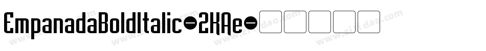 EmpanadaBoldItalic-2KAe字体转换