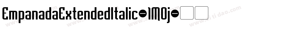EmpanadaExtendedItalic-1MOj字体转换 EmpanadaExtendedItalic-1MOj字体转换