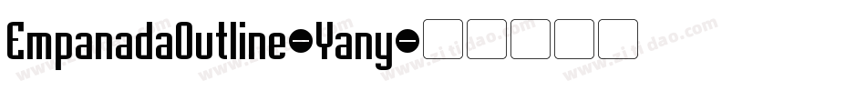 EmpanadaOutline-Yany字体转换