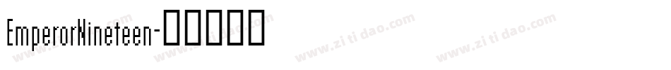 EmperorNineteen字体转换