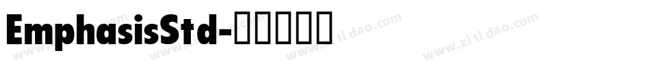 EmphasisStd字体转换