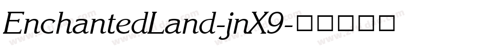 EnchantedLand-jnX9字体转换