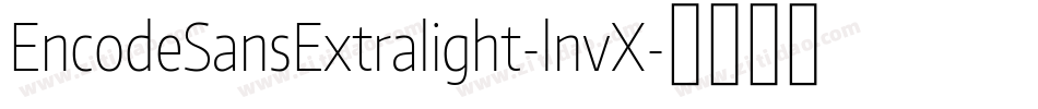 EncodeSansExtralight-lnvX字体转换