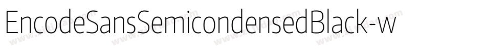 EncodeSansSemicondensedBlack-we63字体转换