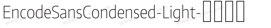 EncodeSansCondensed-Light字体转换