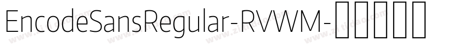 EncodeSansRegular-RVWM字体转换