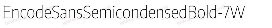 EncodeSansSemicondensedBold-7WgP字体转换