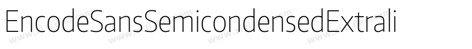 EncodeSansSemicondensedExtralight-dZWK字体转换