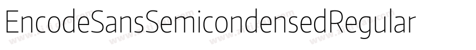 EncodeSansSemicondensedRegular-XBwd字体转换