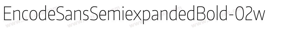 EncodeSansSemiexpandedBold-02wz字体转换