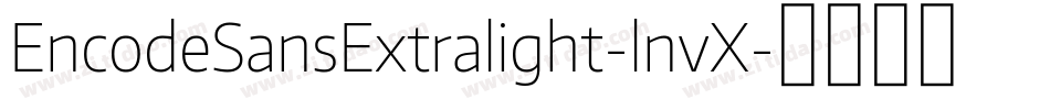 EncodeSansExtralight-lnvX字体转换