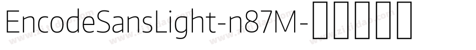 EncodeSansLight-n87M字体转换