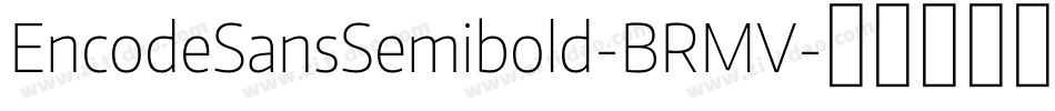 EncodeSansSemibold-BRMV字体转换