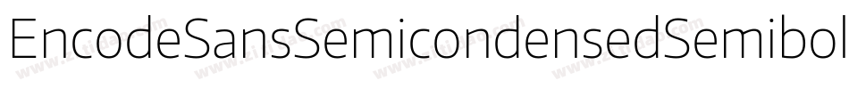 EncodeSansSemicondensedSemibold-gqOR字体转换