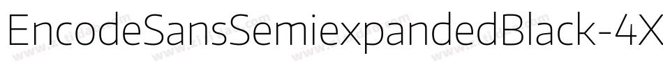 EncodeSansSemiexpandedBlack-4XPK字体转换
