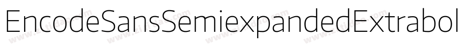 EncodeSansSemiexpandedExtrabold-exa3字体转换