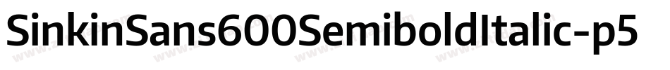 SinkinSans600SemiboldItalic-p52O字体转换