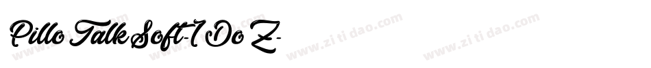 PilloTalkSoft-1DoZ字体转换