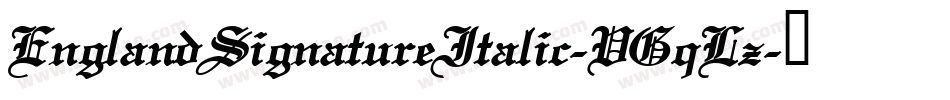EnglandSignatureItalic-VGqLz字体转换