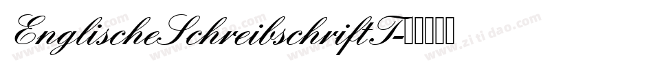 EnglischeSchreibschriftT字体转换