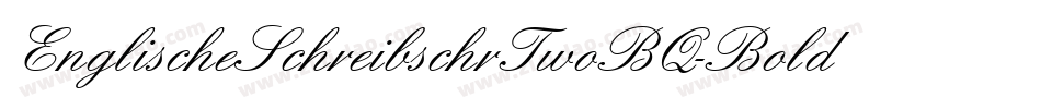 EnglischeSchreibschrTwoBQ-Bold字体转换