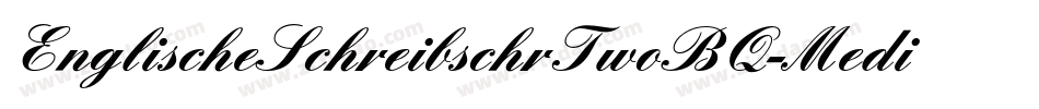 EnglischeSchreibschrTwoBQ-Medium字体转换