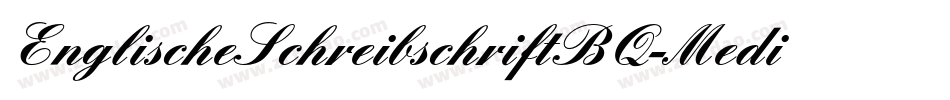 EnglischeSchreibschriftBQ-Medium字体转换