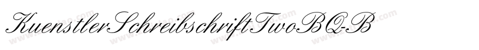 KuenstlerSchreibschriftTwoBQ-Bold字体转换