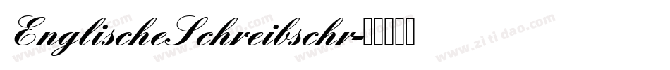 EnglischeSchreibschr字体转换