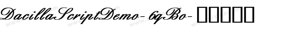 DacillaScriptDemo-6qBo字体转换