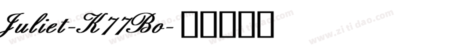 Juliet-K77Bo字体转换