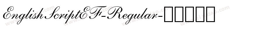 EnglishScriptEF-Regular字体转换