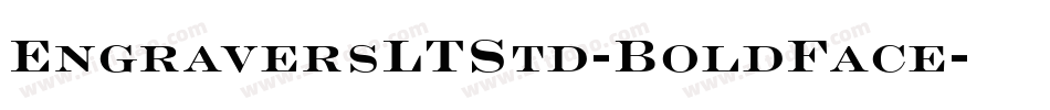 EngraversLTStd-BoldFace字体转换
