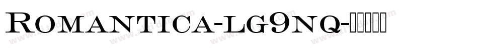 Romantica-lg9nq字体转换