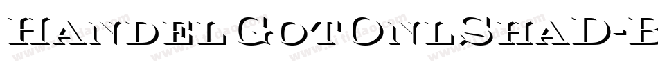 HandelGotOnlShaD-Bold字体转换