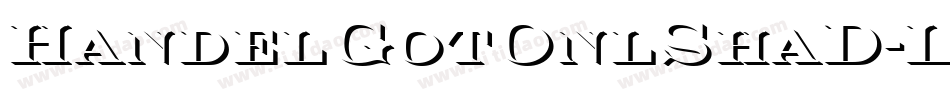 HandelGotOnlShaD-Ligh字体转换