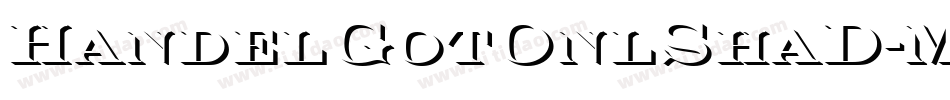 HandelGotOnlShaD-Medi字体转换