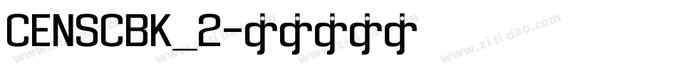 CENSCBK_2字体转换